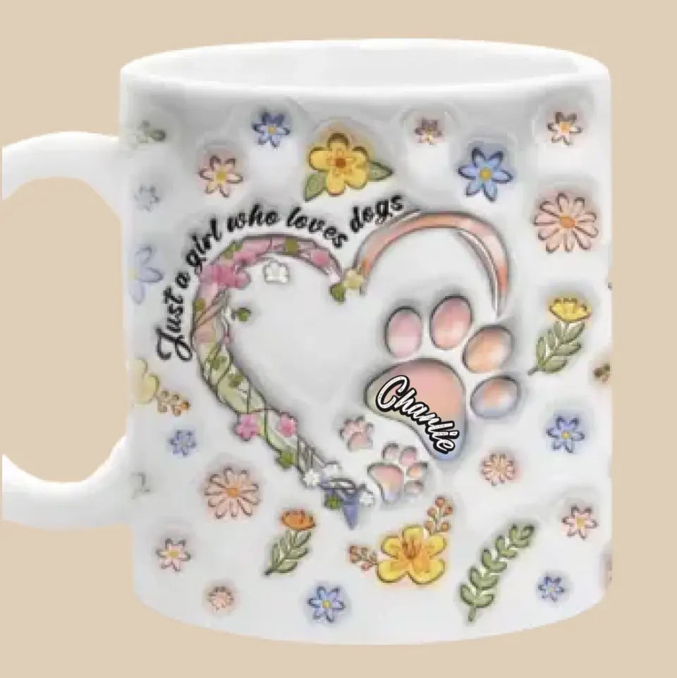 Just A Girl Who Loves Dogs - Dog Personalized Custom 3D Inflated Effect Printed Mug - Mother's Day, Gift For Pet Owners, Pet Lovers
